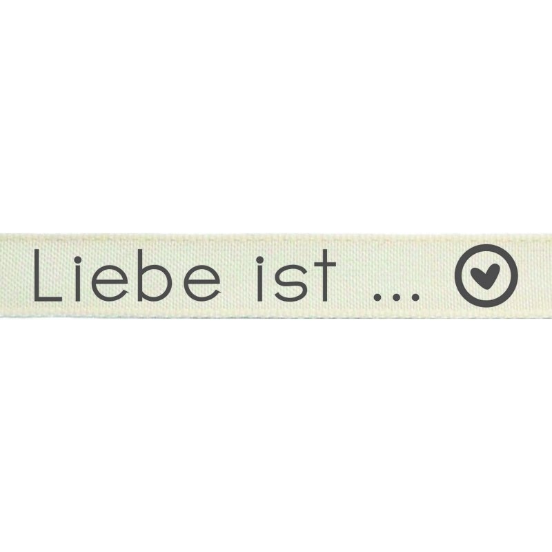 Dekoband Liebe ist